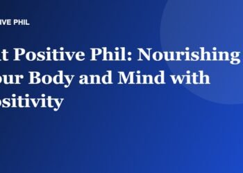 Eat Positive Phil: Nourishing Your Body and Mind with Positivity