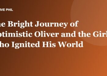 The Bright Journey of Optimistic Oliver and the Girl Who Ignited His World